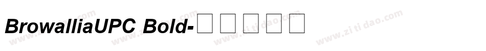 BrowalliaUPC Bold字体转换